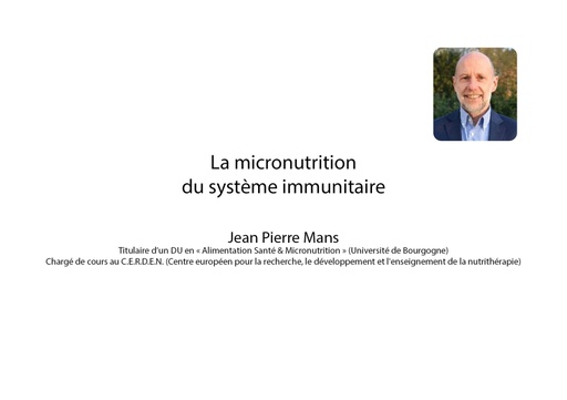 La micronutrition du système immunitaire - Jean-Pierre Mans